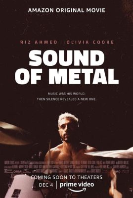 Sound of Metal - Głośny film o milczeniu i odkrywaniu nowych rytmów życia!